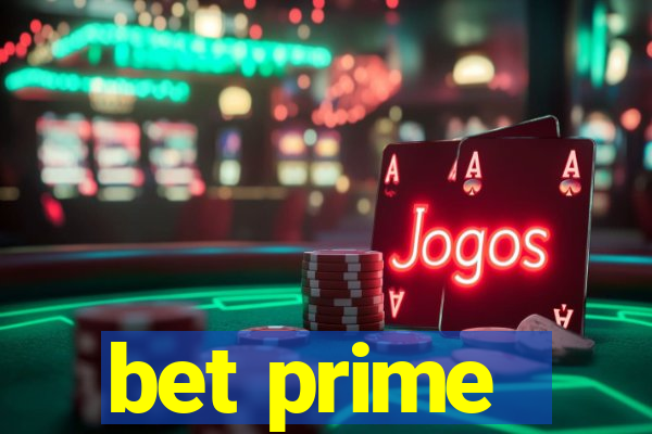bet prime - apostas